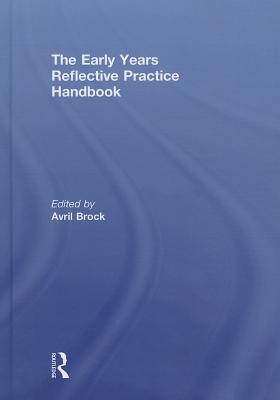 The Early Years Reflective Practice Handbook