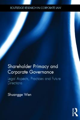 Shareholder Primacy and Corporate Governance