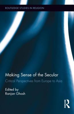 Making Sense of the Secular