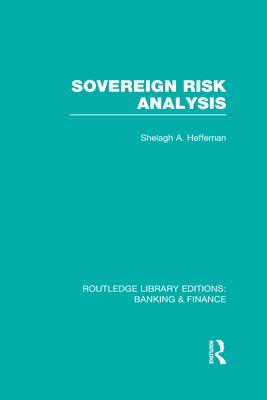 Sovereign Risk Analysis (RLE Banking & Finance)