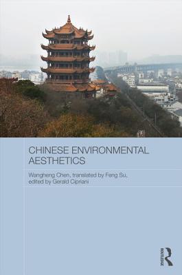 Chinese Environmental Aesthetics