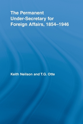 The Permanent Under-Secretary for Foreign Affairs, 1854-1946