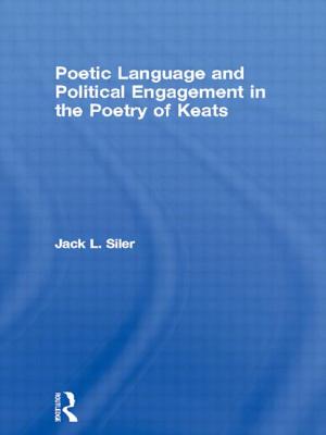 Poetic Language and Political Engagement in the Poetry of Keats