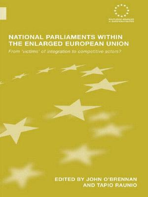 National Parliaments within the Enlarged European Union