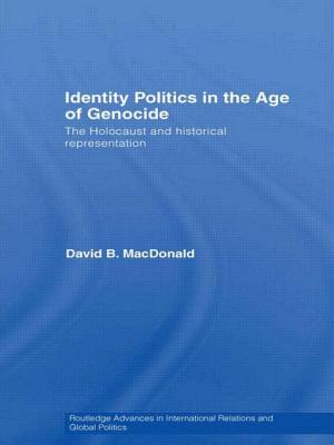 Identity Politics in the Age of Genocide