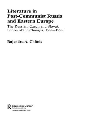 Literature in Post-Communist Russia and Eastern Europe