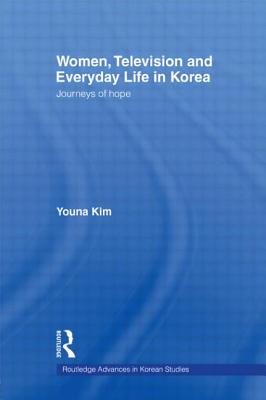 Women, Television and Everyday Life in Korea