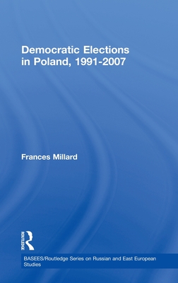Democratic Elections in Poland, 1991-2007