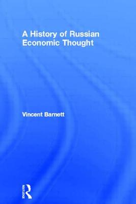 A History of Russian Economic Thought