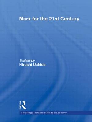 Marx for the 21st Century