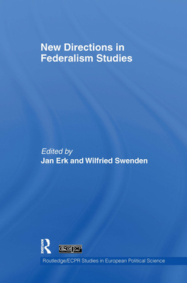 New Directions in Federalism Studies