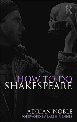 How to do Shakespeare