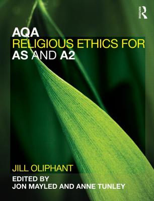 AQA Religious Ethics for AS and A2