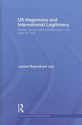 US Hegemony and International Legitimacy