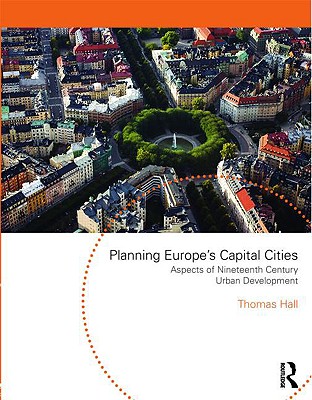 Planning Europe's Capital Cities