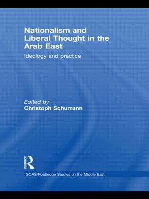 Nationalism and Liberal Thought in the Arab East