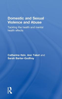 Domestic and Sexual Violence and Abuse