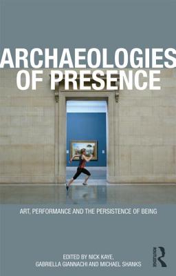 Archaeologies of Presence