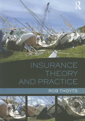 Insurance Theory and Practice