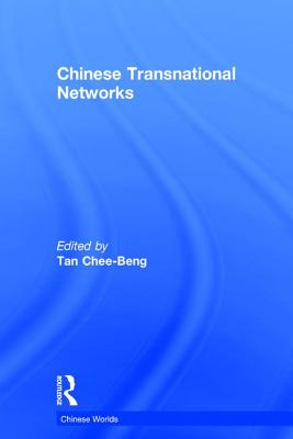 Chinese Transnational Networks