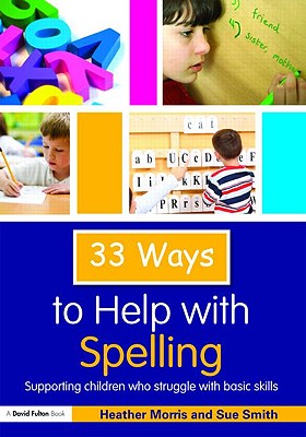 33 Ways to Help with Spelling