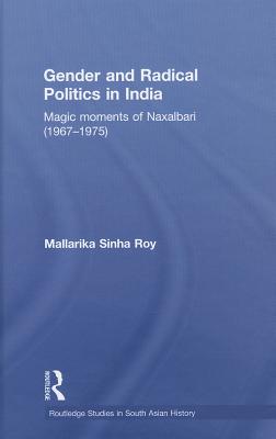 Gender and Radical Politics in India