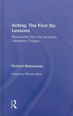 Acting: The First Six Lessons