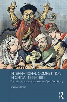 International Competition in China, 1899-1991