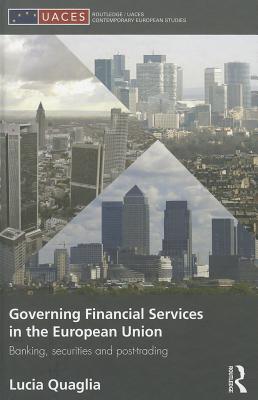 Governing Financial Services in the European Union