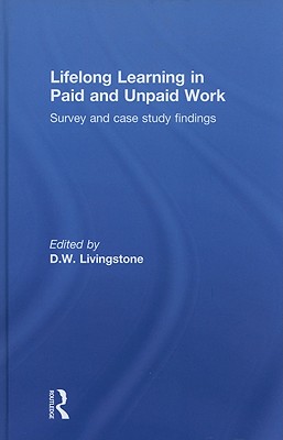 Lifelong Learning in Paid and Unpaid Work