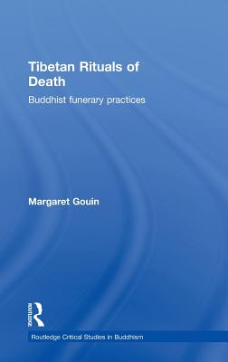 Tibetan Rituals of Death