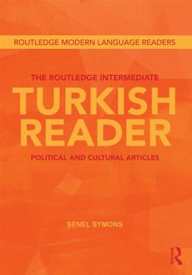 The Routledge Intermediate Turkish Reader