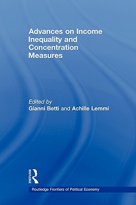 Advances on Income Inequality and Concentration Measures