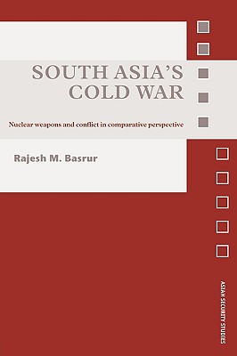 South Asia''s Cold War