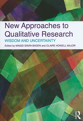 New Approaches to Qualitative Research