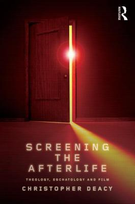 Screening the Afterlife