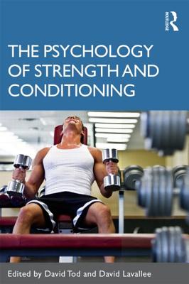 The Psychology of Strength and Conditioning