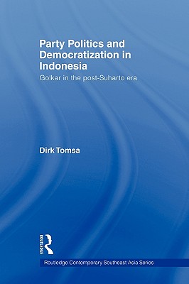 Party Politics and Democratization in Indonesia