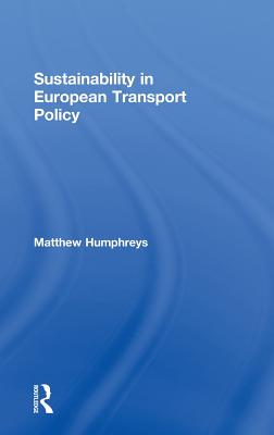 Sustainability in European Transport Policy