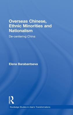 Overseas Chinese, Ethnic Minorities and Nationalism