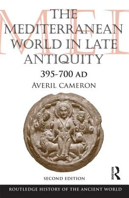 The Mediterranean World in Late Antiquity