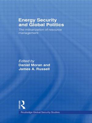 Energy Security and Global Politics