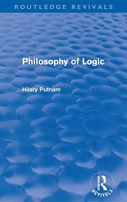 Philosophy of Logic (Routledge Revivals)