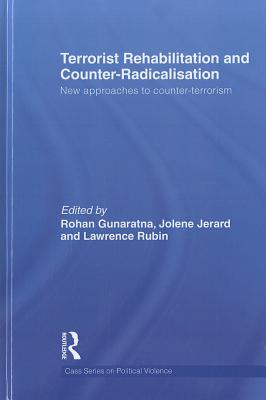 Terrorist Rehabilitation and Counter-Radicalisation