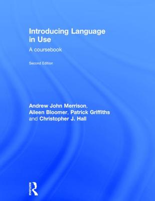 Introducing Language in Use