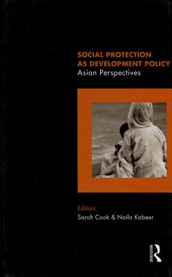 Social Protection as Development Policy