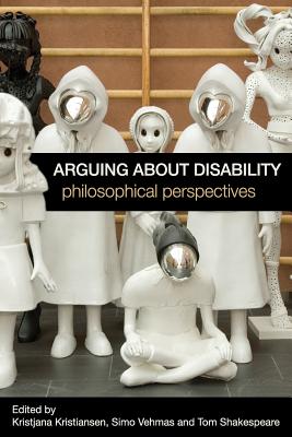 Arguing about Disability