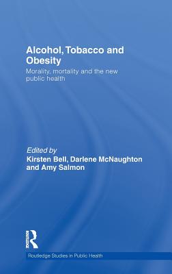 Alcohol, Tobacco and Obesity