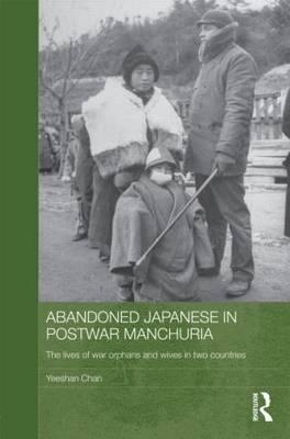 Abandoned Japanese in Postwar Manchuria