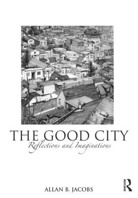 The Good City